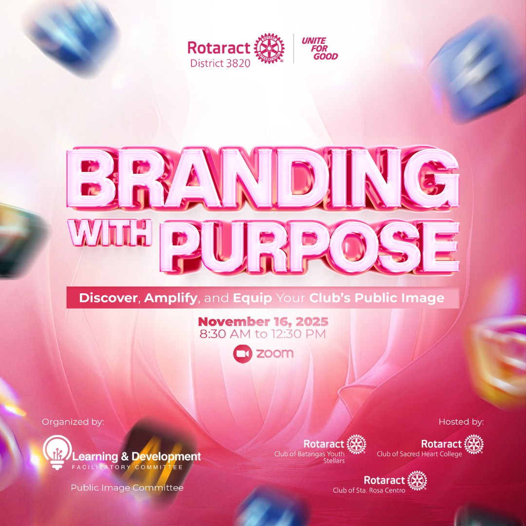 Branding with Purpose: Strengthening Rotaract’s Public Image Across  District 3820